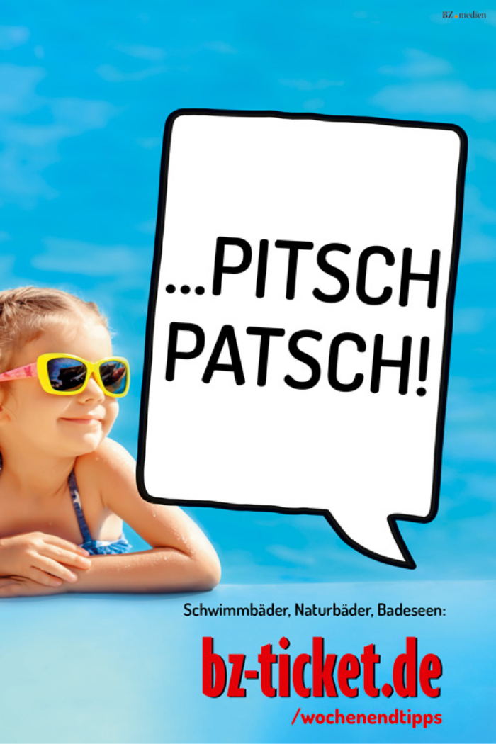 Anzeige: …PITSCH PATSCH!